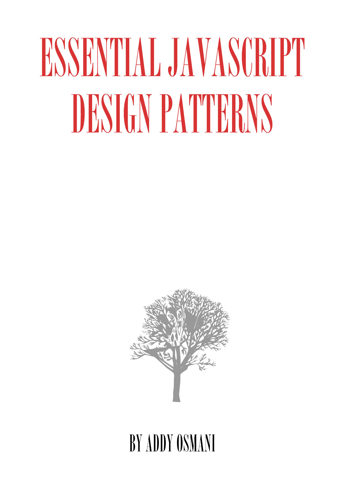 Essential JavaScript Design Patterns